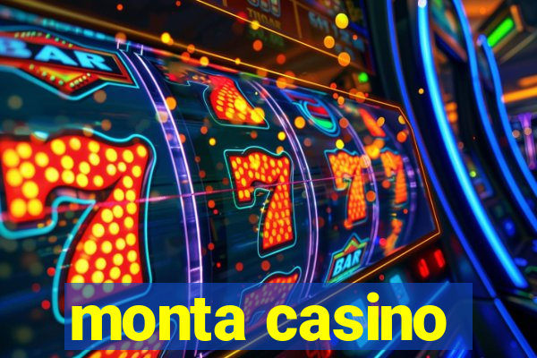 monta casino