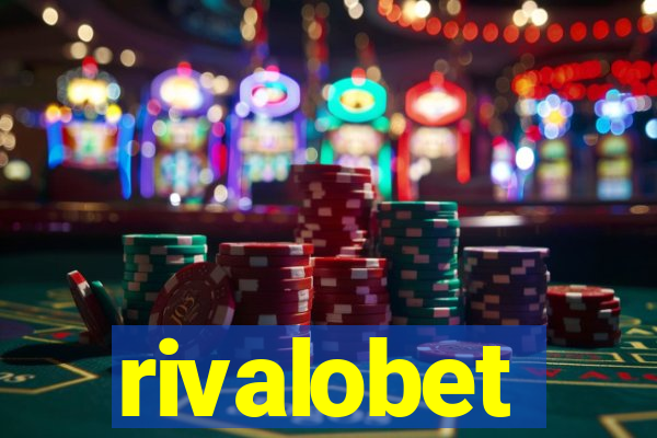 rivalobet