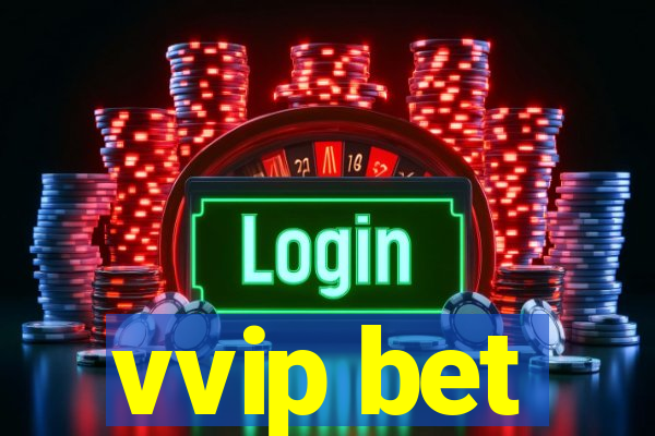 vvip bet