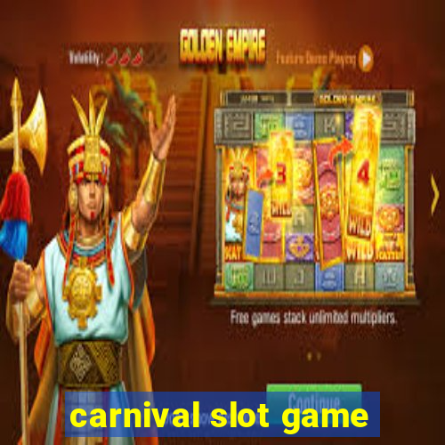 carnival slot game