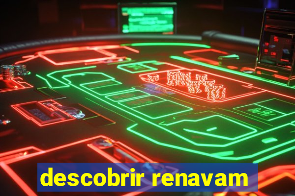 descobrir renavam