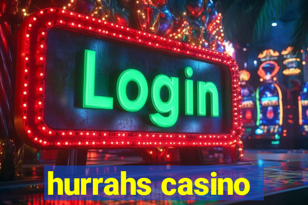 hurrahs casino