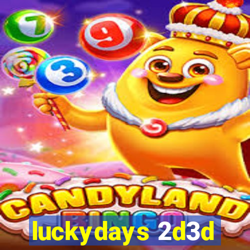 luckydays 2d3d