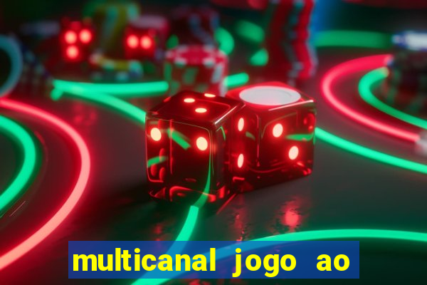 multicanal jogo ao vivo cruzeiro