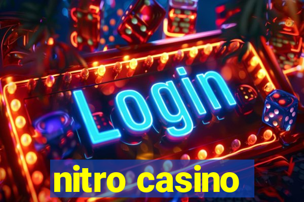 nitro casino