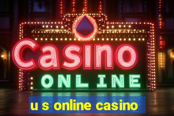 u s online casino