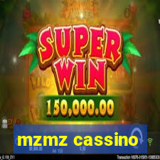 mzmz cassino