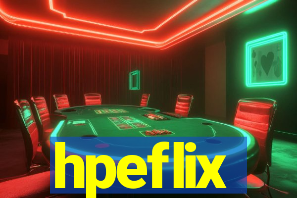 hpeflix