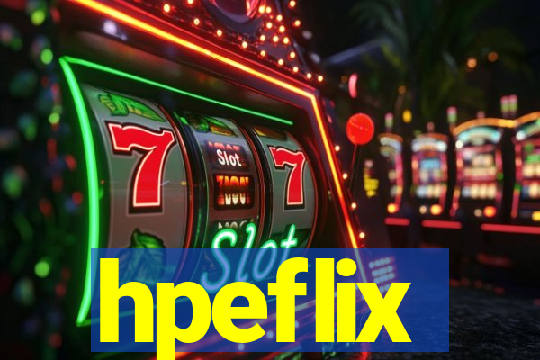 hpeflix