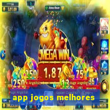 app jogos melhores