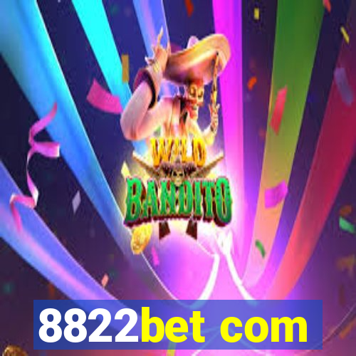 8822bet com