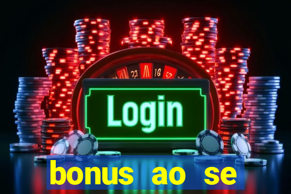 bonus ao se cadastrar sem deposito