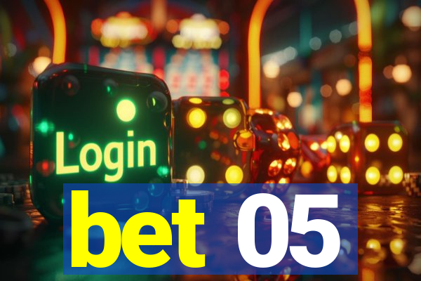 bet 05