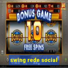 swing rede social