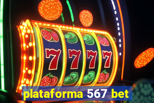 plataforma 567 bet