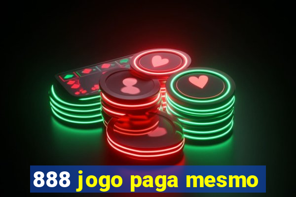 888 jogo paga mesmo