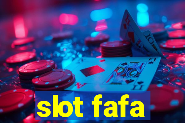 slot fafa