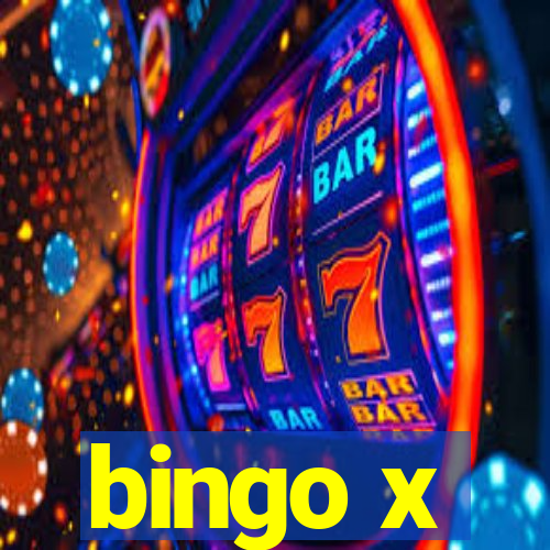 bingo x