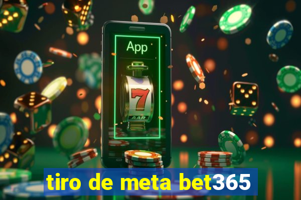 tiro de meta bet365