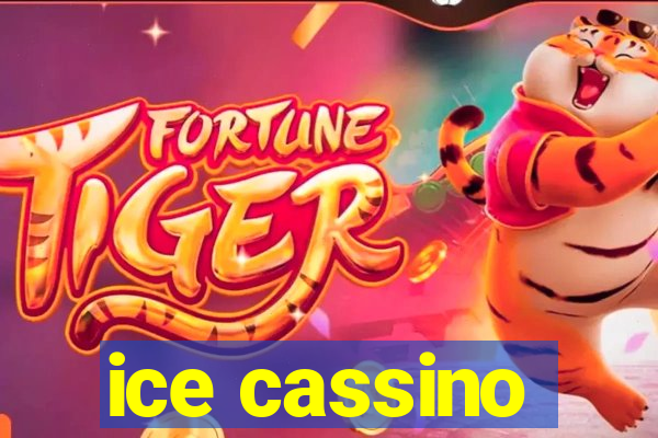 ice cassino