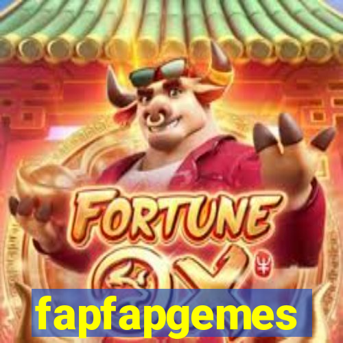 fapfapgemes