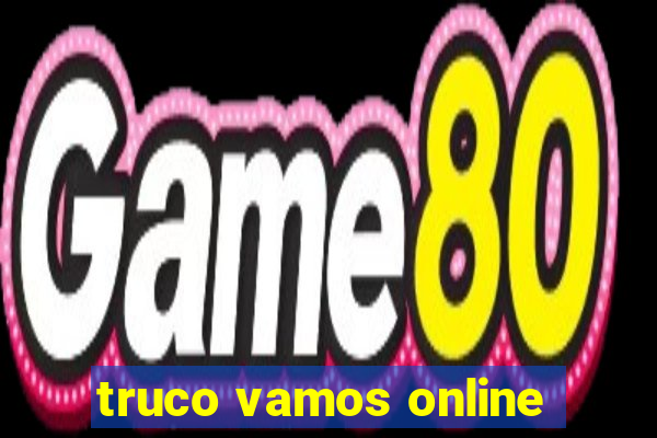 truco vamos online