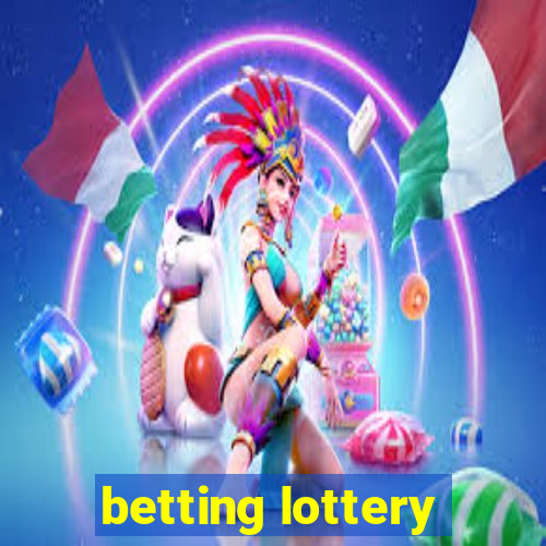 betting lottery