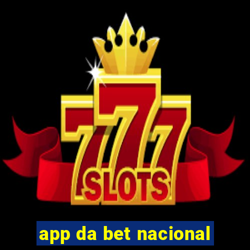 app da bet nacional