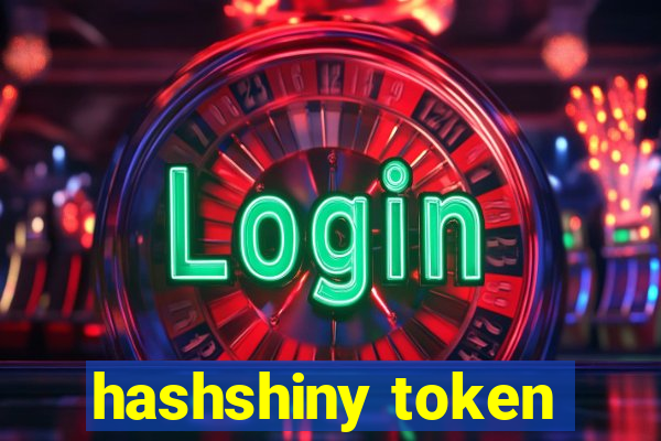 hashshiny token