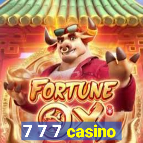 7 7 7 casino