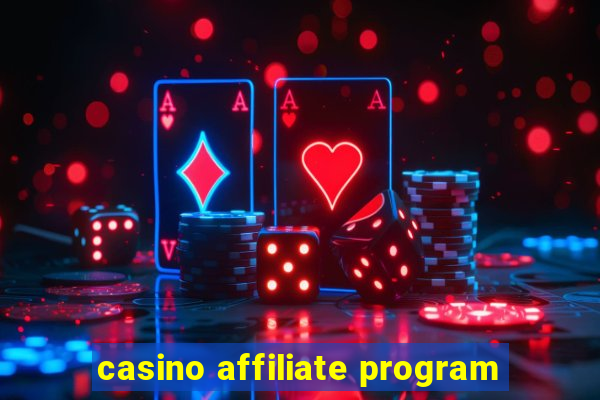 casino affiliate program