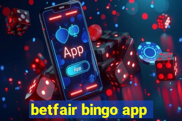 betfair bingo app