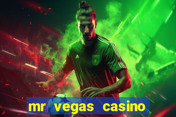 mr vegas casino review canada