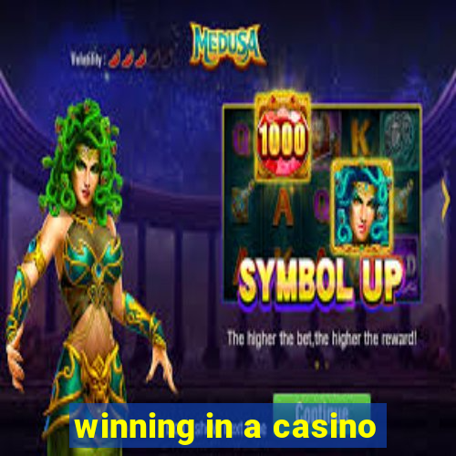 winning in a casino