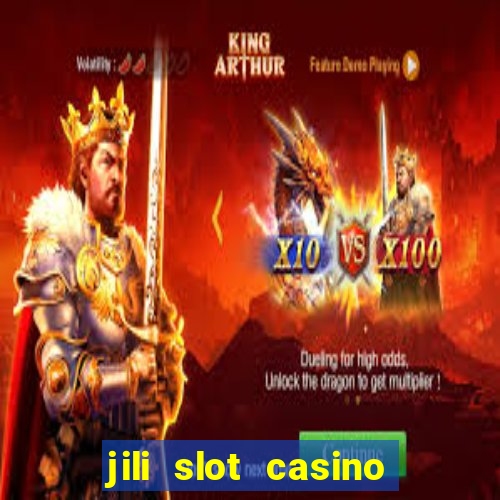 jili slot casino real money