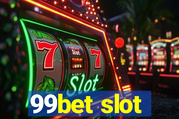 99bet slot