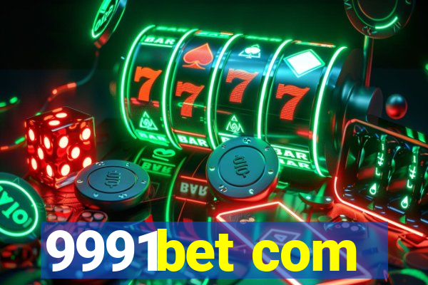 9991bet com