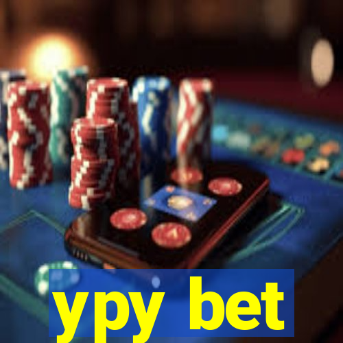 ypy bet