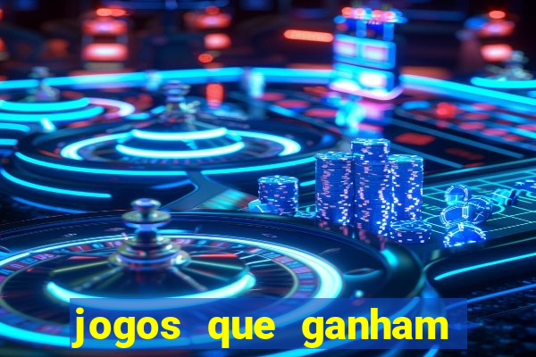 jogos que ganham dinheiro no cadastro