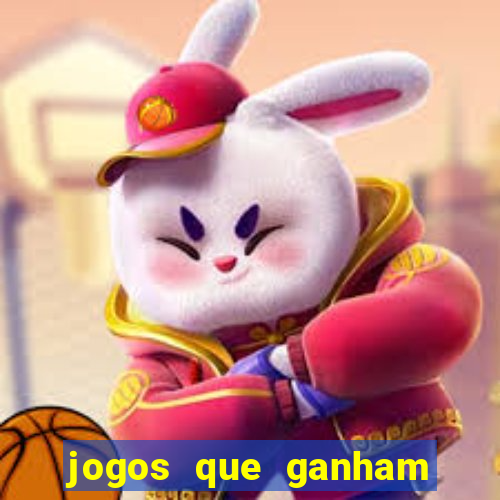 jogos que ganham dinheiro no cadastro