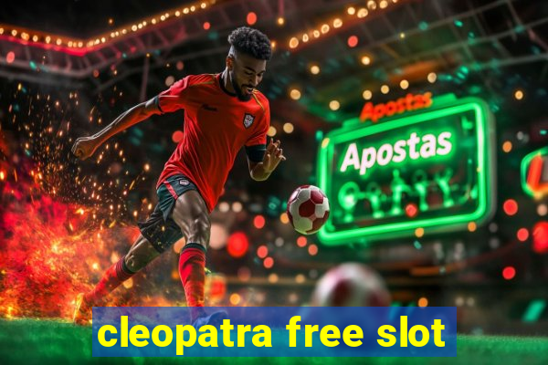 cleopatra free slot