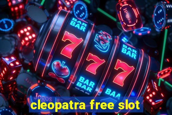 cleopatra free slot