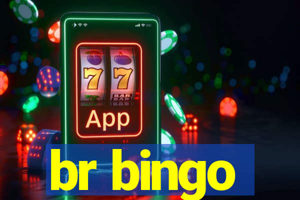 br bingo