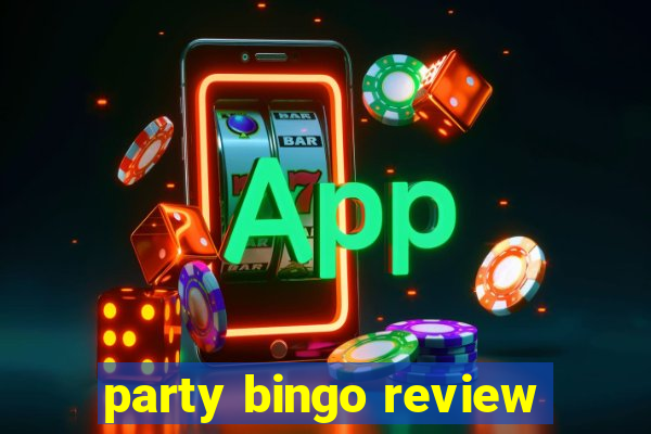 party bingo review