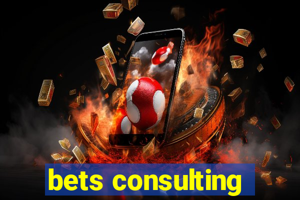 bets consulting