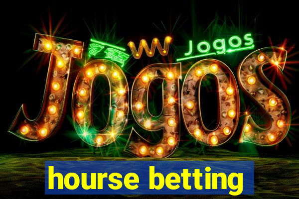 hourse betting