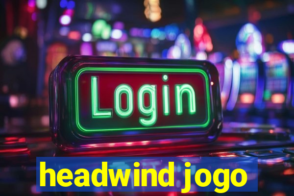 headwind jogo