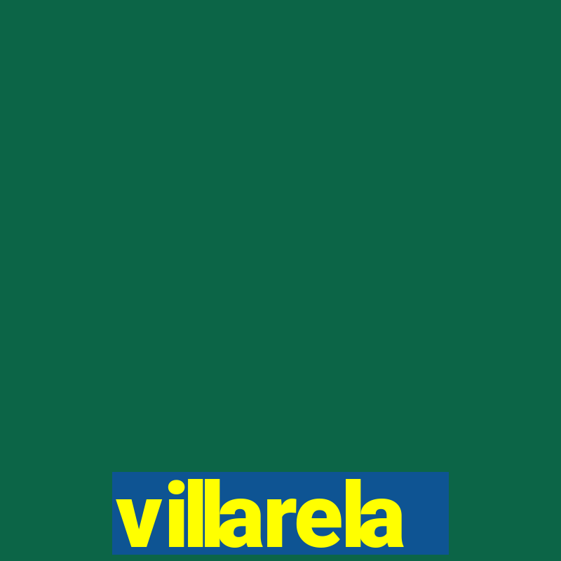 villarela