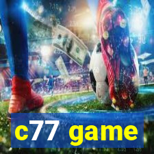 c77 game