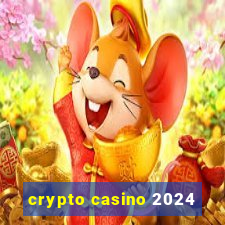 crypto casino 2024